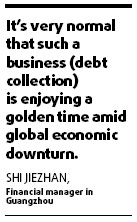 Collectors of debt see good times