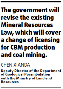 CBM producers might see favorable policies