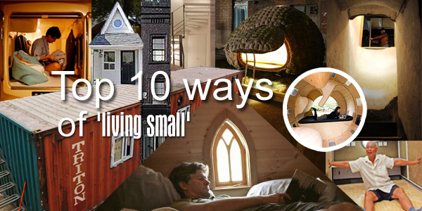 Top 10 ways of 'living small'
