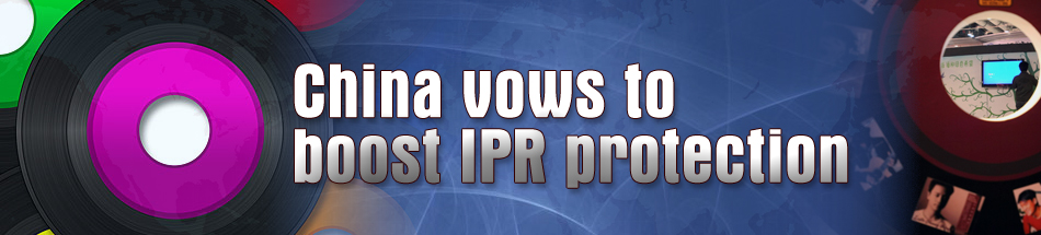 China vows to boost IPR protection