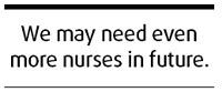Meet nursing needs