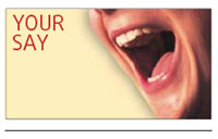 Your say