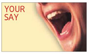 Your say