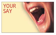 Your say