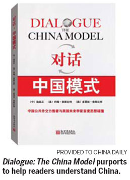 Dialogue helps explain China's starring role