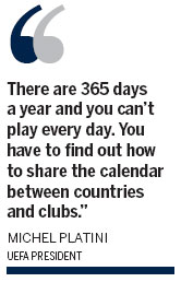 Platini vows to rejig calendar