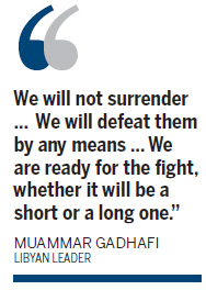 Defiant Gadhafi vows to fight on