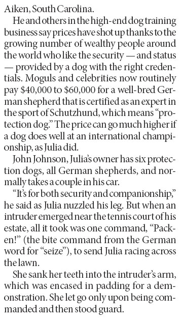 A $230,000 dog that is part pet, part weapon