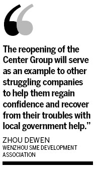 Center Group begins production again