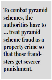 Overcome difficulties to uproot pyramid schemes
