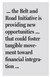 Belt, Road a path to financial integration