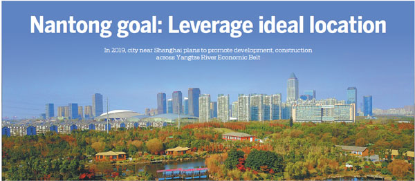 Nantong goal: Leverage ideal location
