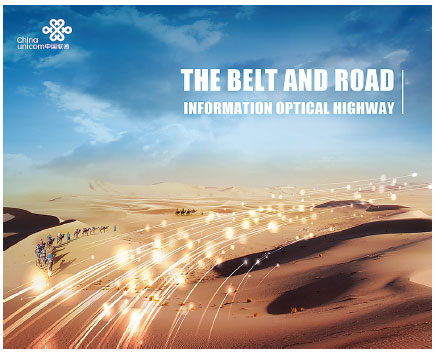 China Unicom adds its expertise to allow Belt and Road to flourish