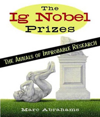 Ig Nobels Celebrate Weird Science