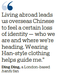 Age-old Han attire sees modern appeal develop overseas