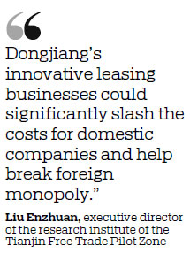 Dongjiang free trade zone expands leasing portfolio