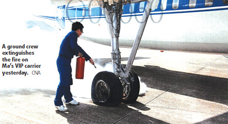 Overhaul ordered for Ma's aircraft after gear fire