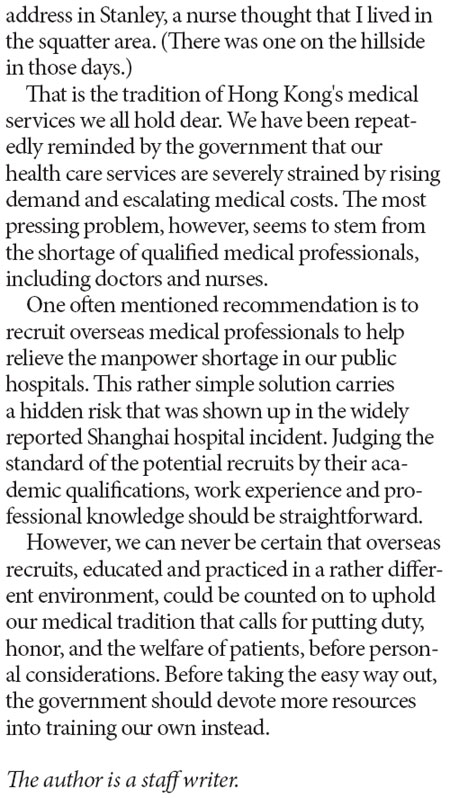 Ensure quality of our own medical services