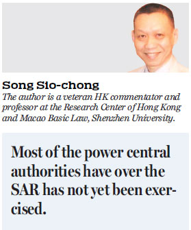 Central authorities reign over and govern Hong Kong