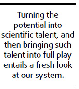 Cultivating talent