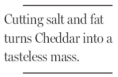 How cheese eschews a healthful makeover