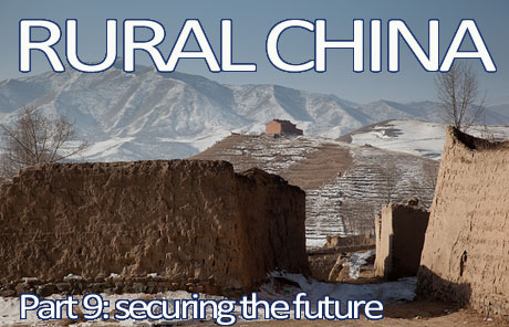 Rural China 9: Securing the future