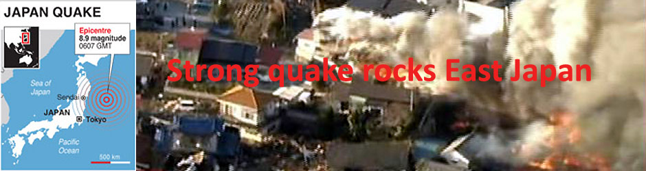 Special: Strong quake rocks Japan