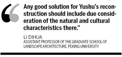 Environment, local culture key to Yushu reconstruction