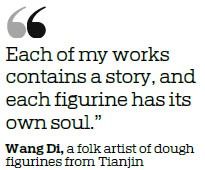 Tianjin native spreads dough-making bliss with lifelike figurines