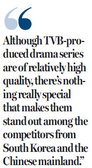 TVB has to win back the hearts of the younger set in the city