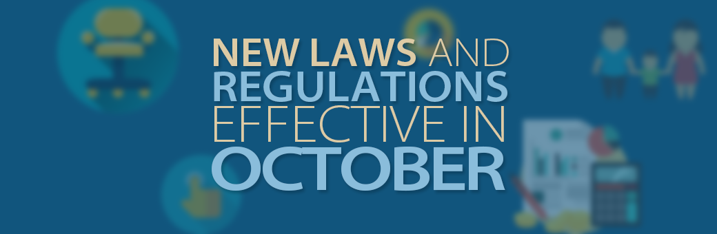 New laws and regulations effective in October