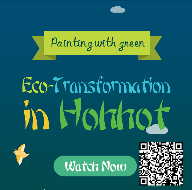 Painting with green: eco-transformation in Hohhot