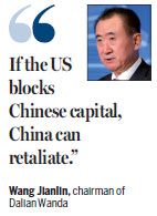 Wang Jianlin warns of US investment curbs