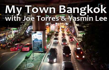My town Bangkok with Joe and Yasmin
