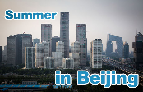Summer in Beijing: Old and new
