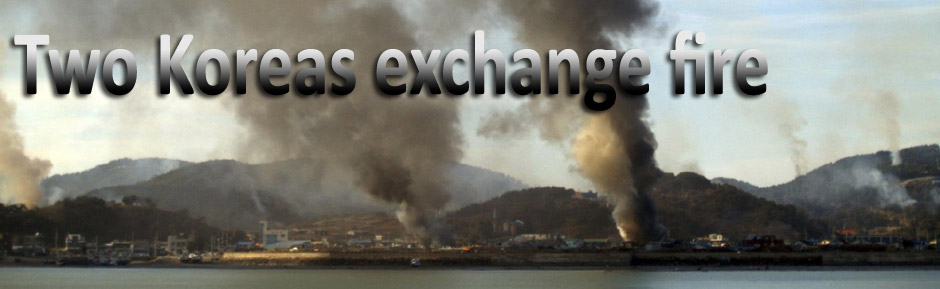 Two Koreas exchange fire, 2 marines killed